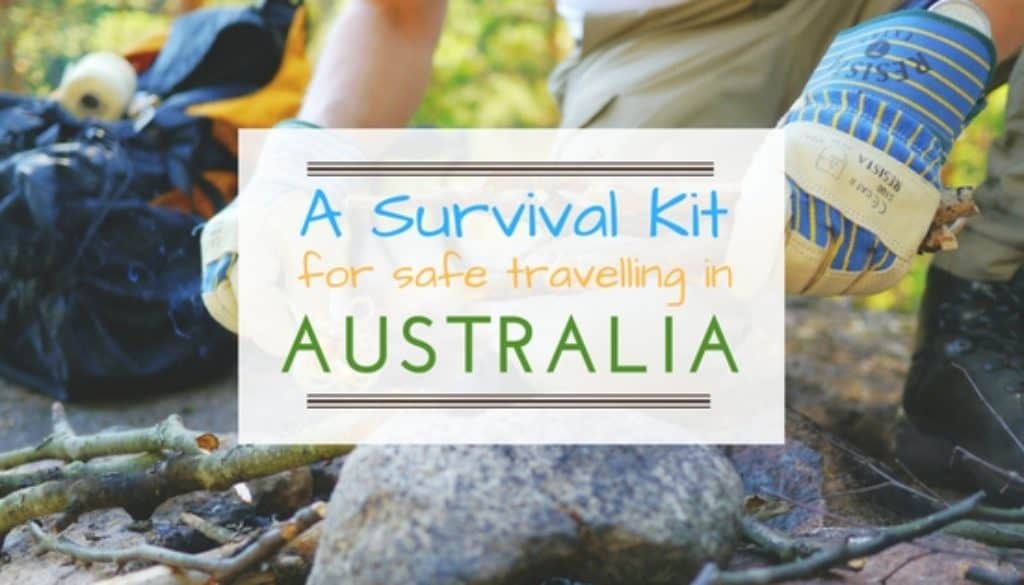 Essential items of a survival kit for safe travelling in Australia