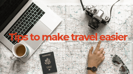 Travel Tips How to make travel easier