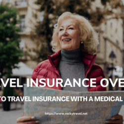Travel Insurance For Over 70 Travel Insurance with a medical condition at 70