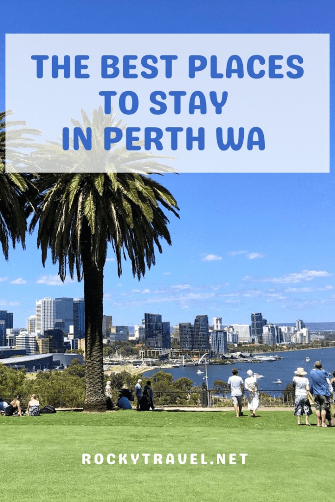 Where To Stay In Perth WA Best Areas & Suburbs Rocky Travel